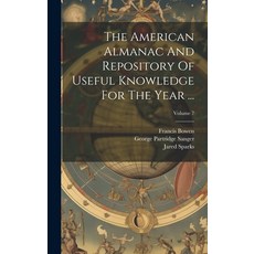 (英文圖書) The American Almanac And Repository Of Useful Knowledge For The Year ...; Volume 7 精裝版, Legare Street Press, 英文