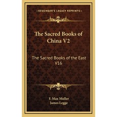 (英文圖書) The Sacred Books of China V2: The Sacred Books of the East V16 精裝版, Kessinger Publishing, 英文