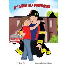 (英文圖書)My Daddy is a Firefighter 精裝版, My Parent's Job Children's ..., 英文