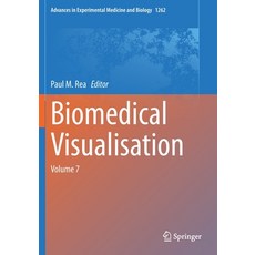 (英文圖書) Biomedical Visualisation: Volume 7 平裝版, Springer, 英文