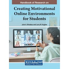 (英文圖書) Handbook of Research on Creating Motivational Online Environments for Students 精裝版, IGI Global, 英文