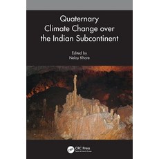 (英文圖書) Quaternary Climate Change over the Indian Subcontinent 平裝版, CRC Press, 英文