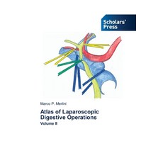 (英文圖書) Atlas of Laparoscopic Digestive Operations 平裝版, Scholars' Press, 英文