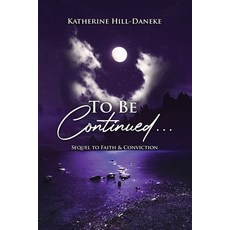 (英文圖書) To Be Continued... 平裝版, Proisle Publishing Service, 英文