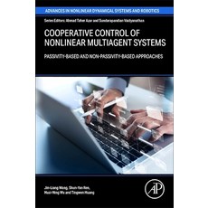 (英文圖書) Cooperative Control of Nonlinear Multiagent Systems: Passivity-Based and Non-Passivity-Based ... 平裝版, Academic Press, 英文