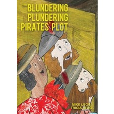 The Blundering Plundering Pirates' Plot 平裝版, Mtl Investments Ltd, 英文