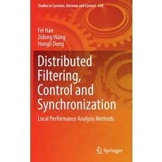 (英文圖書) Distributed Filtering Control and Synchronization: Local Performance Analysis Methods 精裝版, Springer, 英文