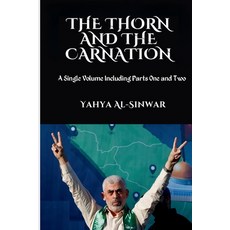 (英文圖書) The Thorn and the Carnation: A Single Volume Including Parts One and Two 平裝版, Lulu.com, 英文