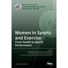(英文圖書) Women in Sports and Exercise: From Health to Sports Performance 精裝版, Mdpi AG, 英文