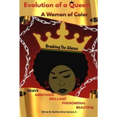 Evolution of a Queen: A Woman of Color 平裝版, Independently Published, 英文