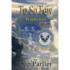 (英文圖書) To So Few - Frustration 平裝版, Saint Gaudens Inc., 英文