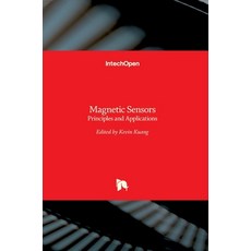 (英文圖書) Magnetic Sensors: Principles and Applications 精裝版, Intechopen, 英文