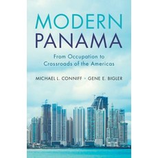 (英文圖書) Modern Panama: From Occupation to Crossroads of the Americas 平裝版, Cambridge University Press, 英文