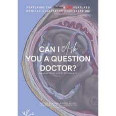 (英文圖書) Can I Ask You A Question Doctor?: Neurology Edition with Mr Chidiebere Ibe 平裝版, Choice Is Yours Publishing, 英文