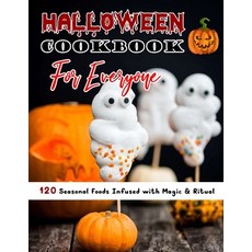(英文圖書) Halloween Cookbook For Everyone (with pictures): 120 Seasonal Foods Infused with Magic & Ritual 平裝版, Independently Published, 英文