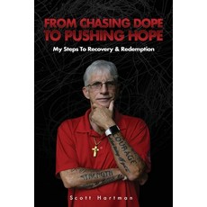 (英文圖書) From Chasing Dope to Pushing Hope: My Steps to Recovery & Redemption 平裝版, Hybrid Global Publishing, 英文