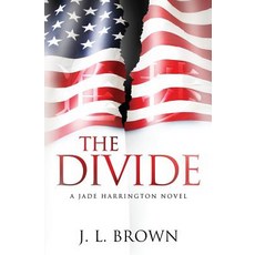 (英文圖書) The Divide: A Jade Harrington Novel 平裝版, Jab Press, 英文