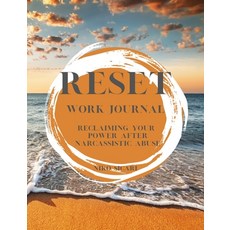 Reset: Reclaiming Your Power After Narcissistic Abuse 平裝版, Lulu.com, 英文