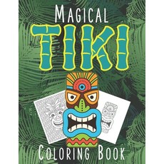 Magical TIKI Coloring Book 平裝版, Independently Published, 英文