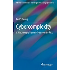 (英文圖書) Cybercomplexity: A Macroscopic View of Cybersecurity Risk 精裝版, Springer, 英文