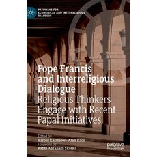 (英文圖書) Pope Francis and Interreligious Dialogue: Religious Thinkers Engage with Recent... 精裝版, Palgrave MacMillan, 英文