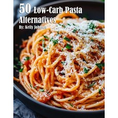 (英文圖書) 50 Low-Carb Pasta Alternatives 平裝版, Marick Booster, 英文