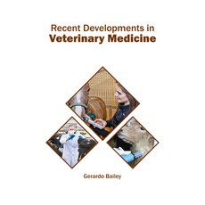 (英文圖書) Recent Developments in Veterinary Medicine 精裝版, Murphy & Moore Publishing, 英文