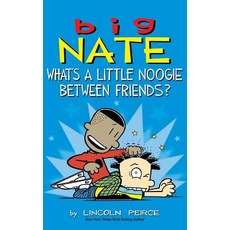 (英文圖書)Big Nate: What's a Little Noogie Between Friends? 精裝版, Andrews McMeel Publishing, 英文
