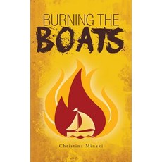 (英文圖書)Burning the Boats 平裝版, FriesenPress, 英文
