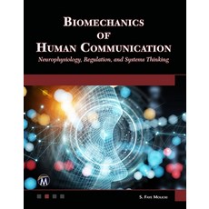 (英文圖書) Biomechanics of Human Communication 平裝版, Mercury Learning and Inform..., 英文