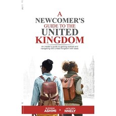(英文圖書) A Newcomer's Guide to the United Kingdom 平裝版, Independently Published, 英文