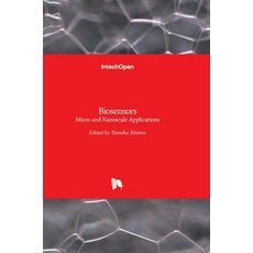 (英文圖書) Biosensors: Micro and Nanoscale Applications 精裝版, Intechopen, 英文