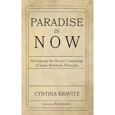 (英文圖書) Paradise Is Now: Decrypting the Secret Cosmology of Isaac Newton's Principia 平裝版, Resource Publications (CA), 英文