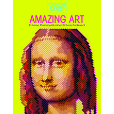 Color Quest: Amazing Art: Extreme Color-By-Number Pictures to Reveal 平裝版, B.E.S., 英文
