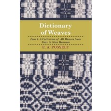 (英文圖書) Dictionary of Weaves - Part I. 平裝版, Obscure Press, 英文