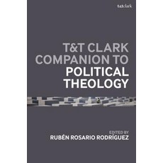 (英文圖書) T&T Clark Handbook of Political Theology 精裝版, Bloomsbury Publishing PLC, 英文