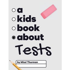 (英文圖書)A Kids Book About Tests 精裝版, 英文