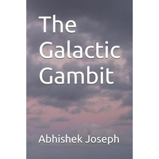 (英文圖書) The Galactic Gambit 平裝版, Independently Published, 英文