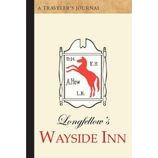 (英文圖書) Longfellow's Wayside Inn: A Traveler's Journal 平裝版, Commonwealth Editions, 英文