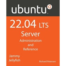 (英文圖書) Ubuntu 22.04 LTS Server: Administration and Reference 平裝版, Surfing Turtle Press, 英文