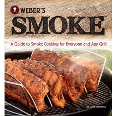 (英文圖書) Weber's Smoke: A Guide to Smoke Cooking for Everyone and Any Grill 平裝版, Harvest Publications, 英文