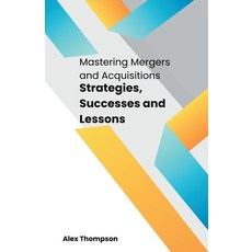 (英文圖書) Mastering Mergers and Acquisitions: Strategies Successes and Lessons 平裝版, Side Hustle Success, 英文