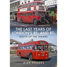 (英文圖書) The Last Years of London's Rfs and Rts: South of the Thames 平裝版, Amberley Publishing, 英文