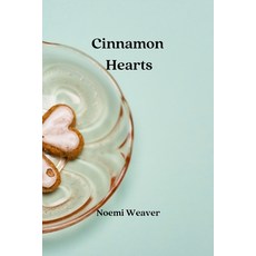 (英文圖書) Cinnamon Hearts 平裝版, Noemi Weaver, 英文