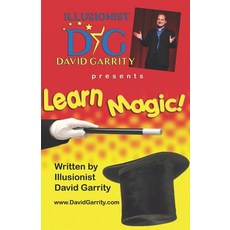 (英文圖書)Learn Magic Book with Illusionist David Garrity: More than 50 easy-to-learn magi... 平裝版, Independently Published, 英文