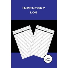 Inventory Log: Personal Home & Small Business Record Book Inventory Collection Keep Track Of Deta... 平裝版, Amy Newton, 英文