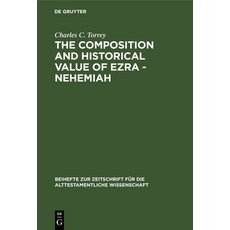 The Composition and Historical Value of Ezra - Nehemiah 精裝版, de Gruyter, 英文