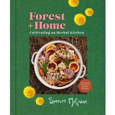 (英文圖書) Forest + Home: Cultivating an Herbal Kitchen 精裝版, Andrews McMeel Publishing, 英文