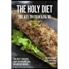 (英文圖書) The Holy Diet: The Key To Unlocking Me 平裝版, Independently Published, 英文