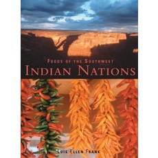 (英文圖書) Foods of the Southwest Indian Nations: Traditional and Contemporary Native American Recipes [... 精裝版, Ten Speed Press, 英文